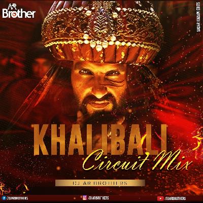 KhaliBali Remix By DJ AR BROTHERS